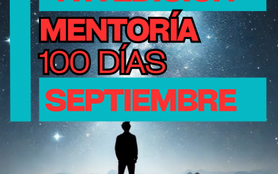 | Mentoría | 100 días | SEP 25 | 4ta Edición | * |